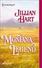 book cover of Montana Legend by Jillian Hart