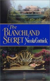 book cover of The Blanchland Secret (Harlequin Historical #630) by Nicola Cornick