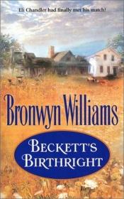 book cover of Beckett's Birthright (Beckett's fortune) by Bronwyn Williams