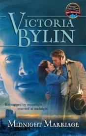 book cover of Midnight Marriage (Historical) by Victoria Bylin