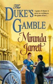 book cover of The Duke's Gamble by Miranda Jarrett