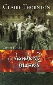 book cover of La duchessa vagabonda by Claire Thornton