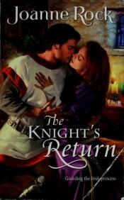 book cover of The Knight's Return by Joanne Rock