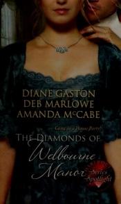 book cover of The Diamonds of Welbourne Manor by Diane Gaston