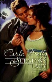 book cover of The Surgeon's Lady (Harlequin Historical #949) by Carla Kelly