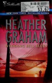 book cover of Wedding Bell Blues (Bestselling Author Collection) by Heather Graham