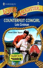 book cover of Counterfeit Cowgirl (Love & Laughter , No 48) by Lois Greiman