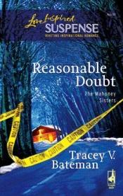 book cover of Reasonable Doubt by Tracey V Bateman