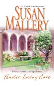 book cover of Tender Loving Care by Susan Mallery