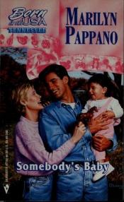 book cover of Somebody's Baby (Silhouette Intimate Moments No. 310) by Marilyn Pappano