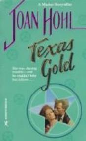 book cover of Texas Gold by Joan Hohl