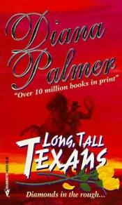 book cover of Long, tall Texans by Diana Palmer