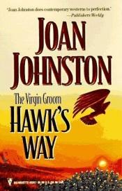 book cover of Virgin Groom (Hawk'S Way) by Joan Johnston