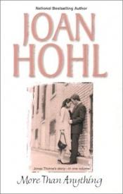 book cover of More Than Anything by Joan Hohl