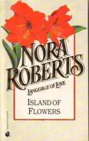 book cover of Island Of Flowers (1982) by Eleanor Marie Robertson
