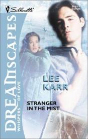 book cover of Stranger in the Mist by Leona Karr