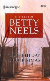 book cover of Fifth Day Of Christmas (Reader's Choice : the Best of Betty Neels) by Betty Neels