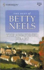 book cover of The awakened heart by Betty Neels