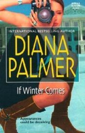 book cover of If Winter Comes (Reader's Choice) by Diana Palmer