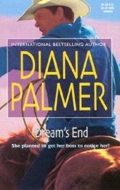 book cover of Dream's End (Reader's Choice) by Diana Palmer