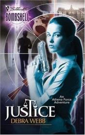 book cover of Justice: Athena Force (Silhouette Bombshell) by Debra Webb