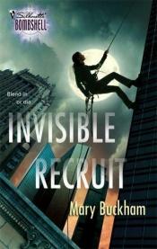 book cover of IR-5 #1: Invisible Recruit by Mary Buckham