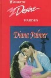 book cover of Harden (Silhouette Romance, No 783) by Diana Palmer