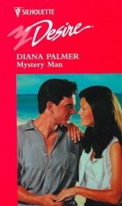 book cover of Mystery Man (50th Fabulous Fathers) (Silhouette Romance, No 1210) by Diana Palmer