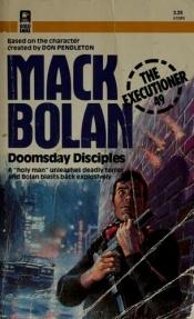 book cover of Doomsday Disciple by Don Pendleton