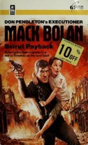 book cover of Beirut Payback by Don Pendleton