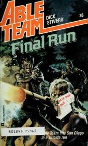 book cover of Final Run by Dick Stivers