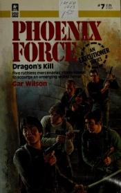 book cover of Dragon's Kill by Gar Wilson