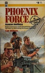 book cover of Aswan Hellbox (Phoenix Force No 8) by Gar Wilson