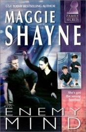 book cover of Enemy Mind (Silhouette, Family Secrets) by Maggie Shayne