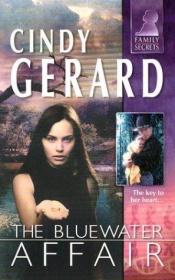 book cover of Family Secrets #8: Bluewater Affair by Cindy Gerard