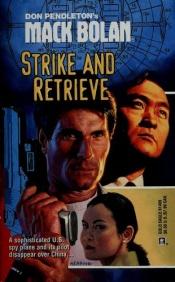 book cover of Strike and Retrieve by Don Pendleton