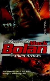 book cover of Stolen Arrows (Superbolan, 96) by Don Pendleton