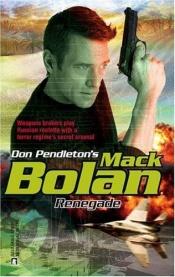 book cover of Renegade (Mack Bolan) by Don Pendleton