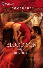 book cover of Blood Son (Silhouette Nocturne # 9) by Erica Orloff