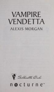 book cover of Vampire Vendetta (Mb Nocturne) by Alexis Morgan