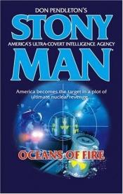 book cover of Stony Man # 86 - Oceans of Fire (Stony Man) by Don Pendleton