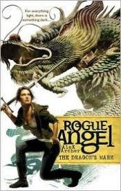 book cover of The Dragon's Mark (Rogue Angel) by Alex Archer