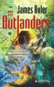 book cover of Sun Lord (Outlanders #29) by James Axler