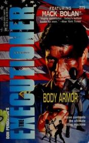 book cover of Body Armor by Don Pendleton