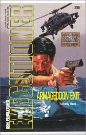 book cover of Armageddon Exit by Don Pendleton