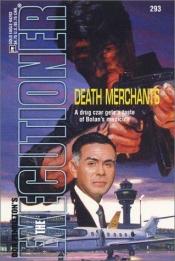 book cover of Death Merchants (Executioner 293) by Don Pendleton