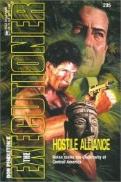 book cover of Hostile Alliance by Don Pendleton