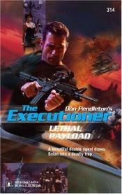 book cover of Lethal Payload (Executioner) by Don Pendleton