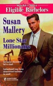 book cover of Lone Star Millionaire by スーザン・マレリー