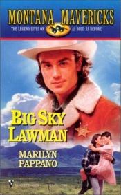 book cover of Big Sky Lawman (Montana Mavericks) by Marilyn Pappano